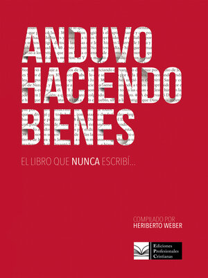 cover image of Anduvo haciendo bienes